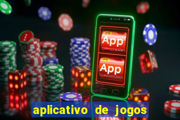 aplicativo de jogos para ganhar dinheiro no pix